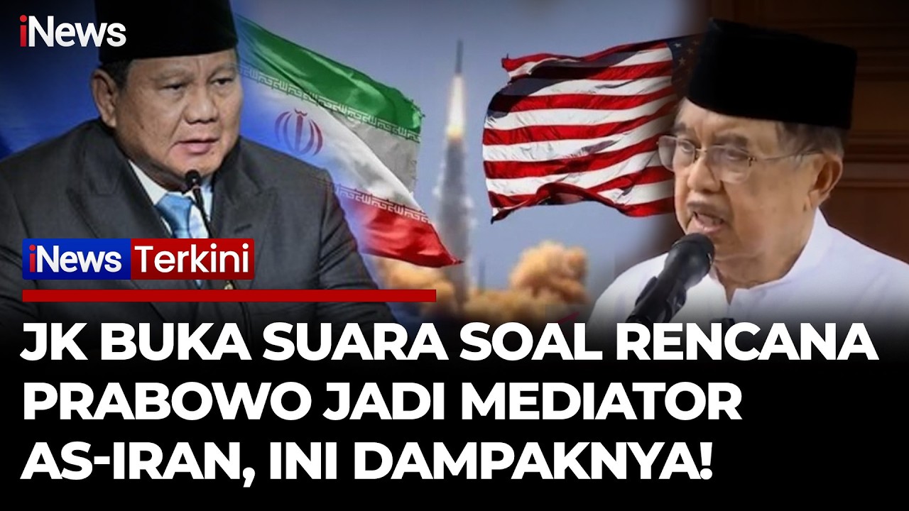 Jusuf Kalla Soal Niat Prabowo Jadi Mediator AS-Iran: Niat Baik, Namun Konflik Terlalu Besar | iNews