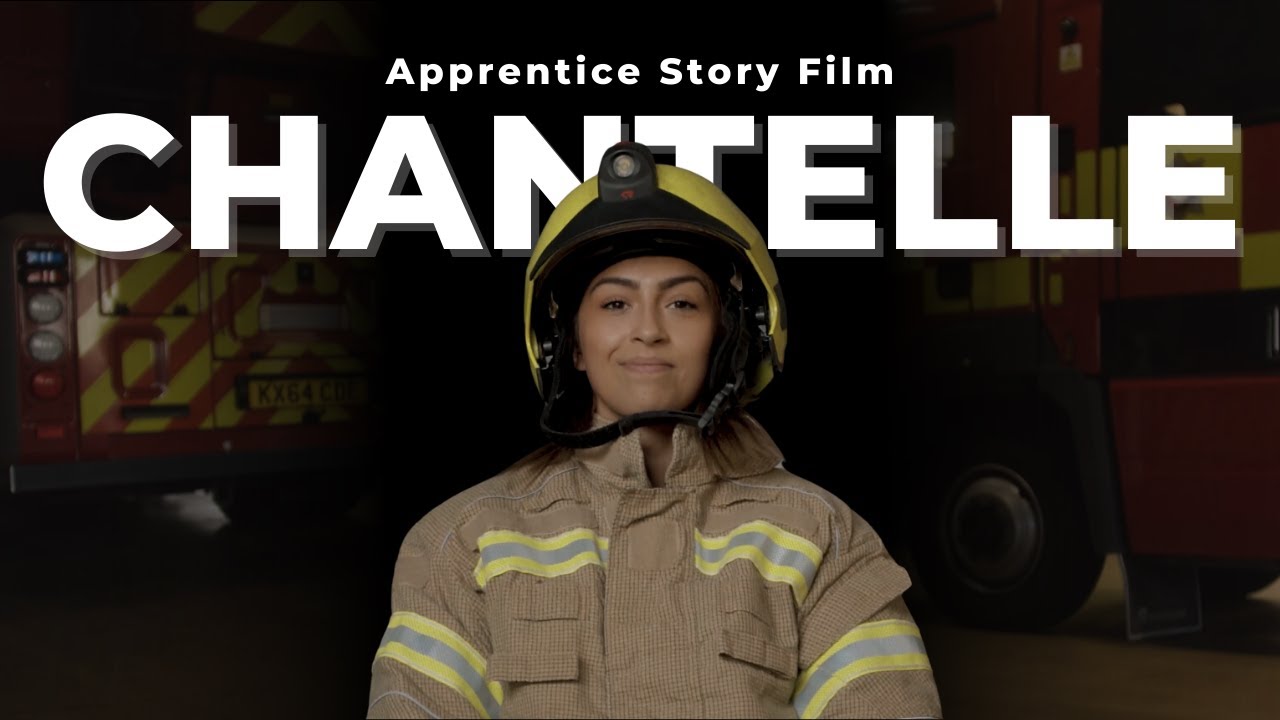 Chantelle @ Buckinghamshire Fire and Rescue Apprentice Story
