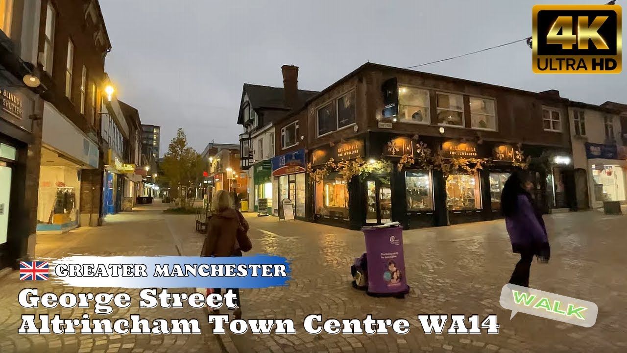 Altrincham WA14,George Street,Stamford Quarter City Walk Tour 4K