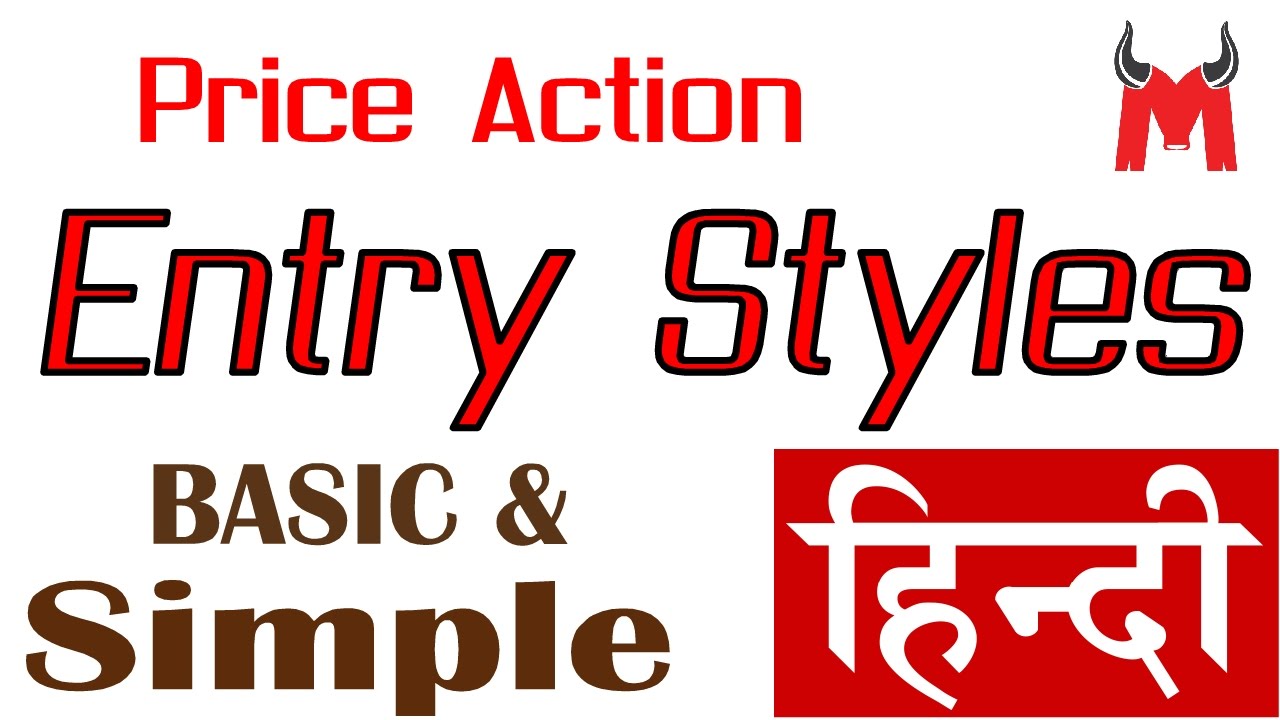 Price Action Entry Strategies - PA Basics 2
