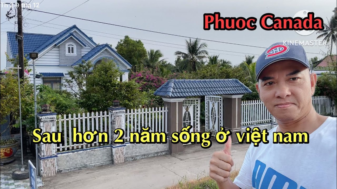 Phuoc Canada Sau hơn 2 Năm SỐNG Ở VIỆT NAM CÓ ỔN KHÔNG?