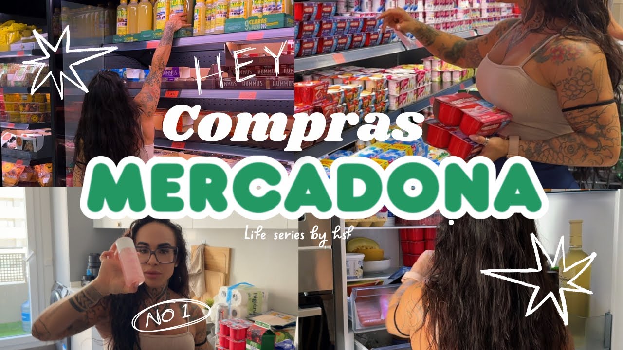 MERCADONA COMIGO - COMPRA SEMANAL | life series by hsf