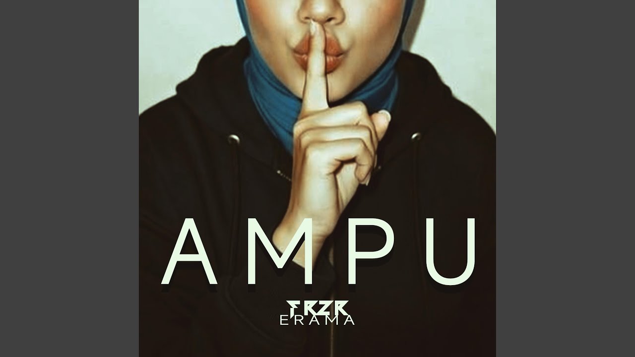 Ampu (feat. ERAMA)
