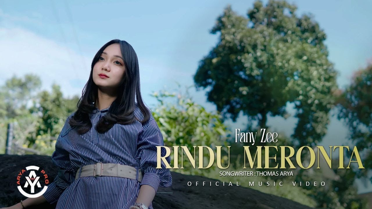 Fany Zee - Rindu Meronta (Official Music Video)