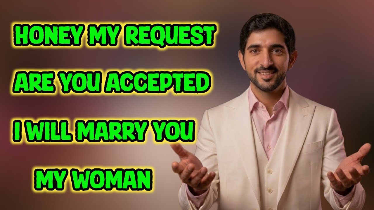 New Fazza Poem | ‎‎‎‎‎‎‎‎‎‎Honey My Request Are Accepted | New Fazza Poem 2026 Sheikh Hamdan Poetry