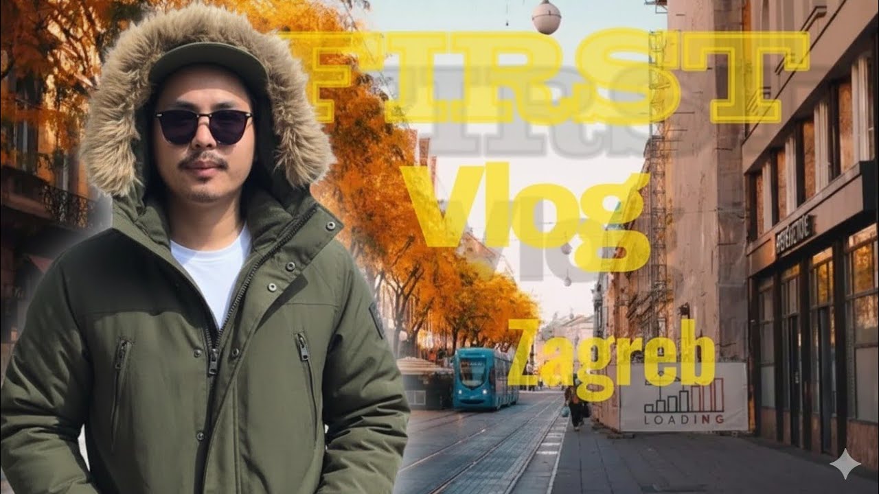 MOJ PRVI DAN U ZAGREB VLOG-1