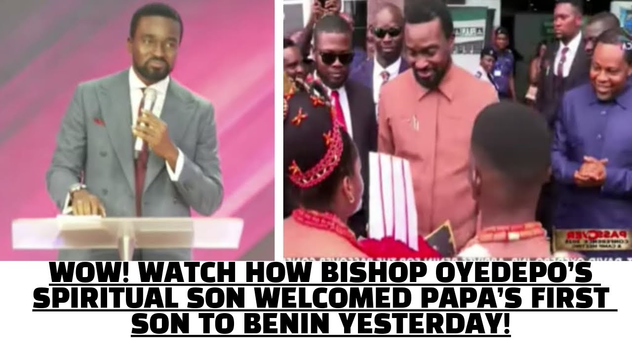 🫢WOW! SEE HOW BISHOP OYEDEPO’S SPIRITUAL SON WELCOMED HIS PAPA SON IN GRAND STYLE TO BENIN YESTERDAY