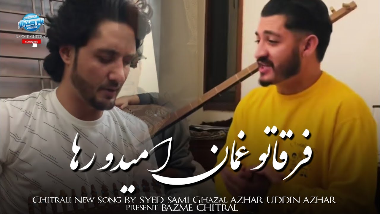 New Chitrali song 2026 | Khowar song | Furqato Ghaman Umedo raha