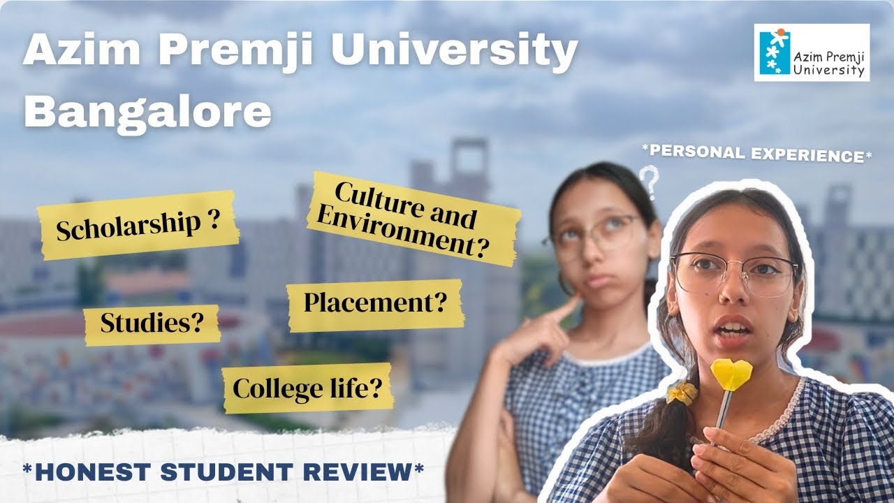 Azim Premji University Honest Review | Personal Experience + Yapping 𝜗ৎ VLOOoG-06