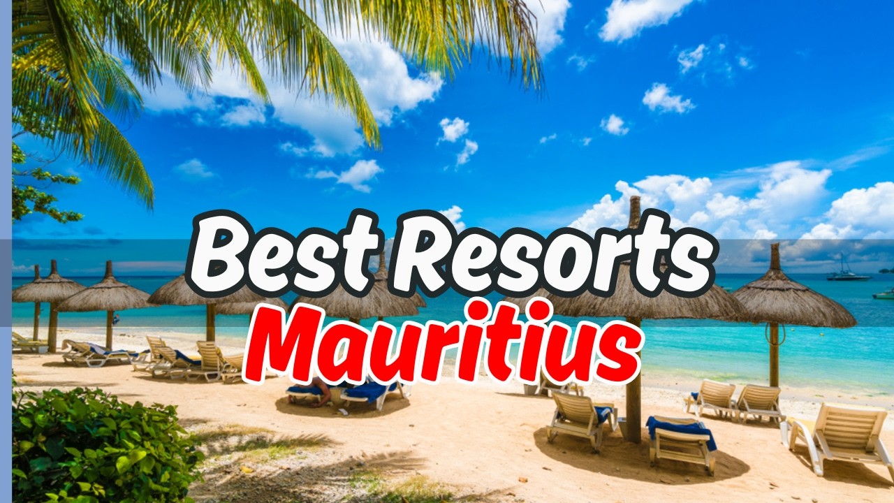 2025 | Top 10 best hotels in Mauritius