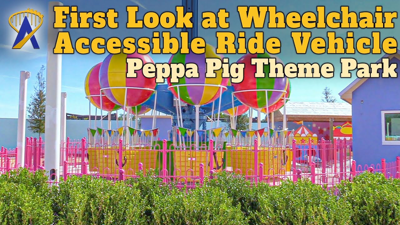 Peppa Pig Theme Park To Offer Wheelchair Accessible Ride Vehicles and Playspaces