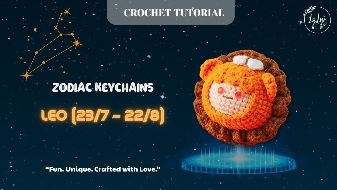 How to Crochet a Leo Zodiac Keychain | Leo Amigurumi Tutorial