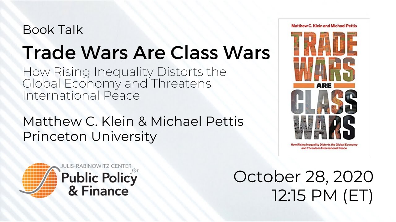 Trade Wars are Class Wars, Matthew Klein and Michael Pettis