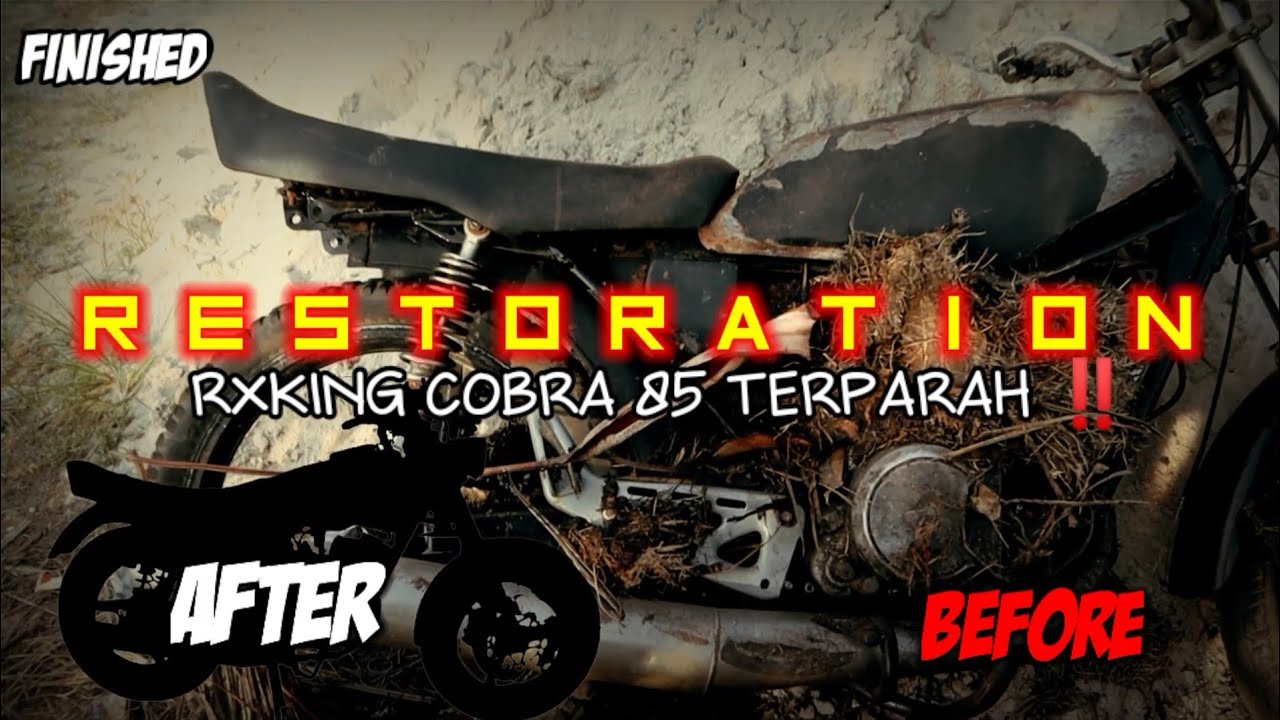 Full Restoration DONE‼️Rxking Cobra 85 Terparah ‼️