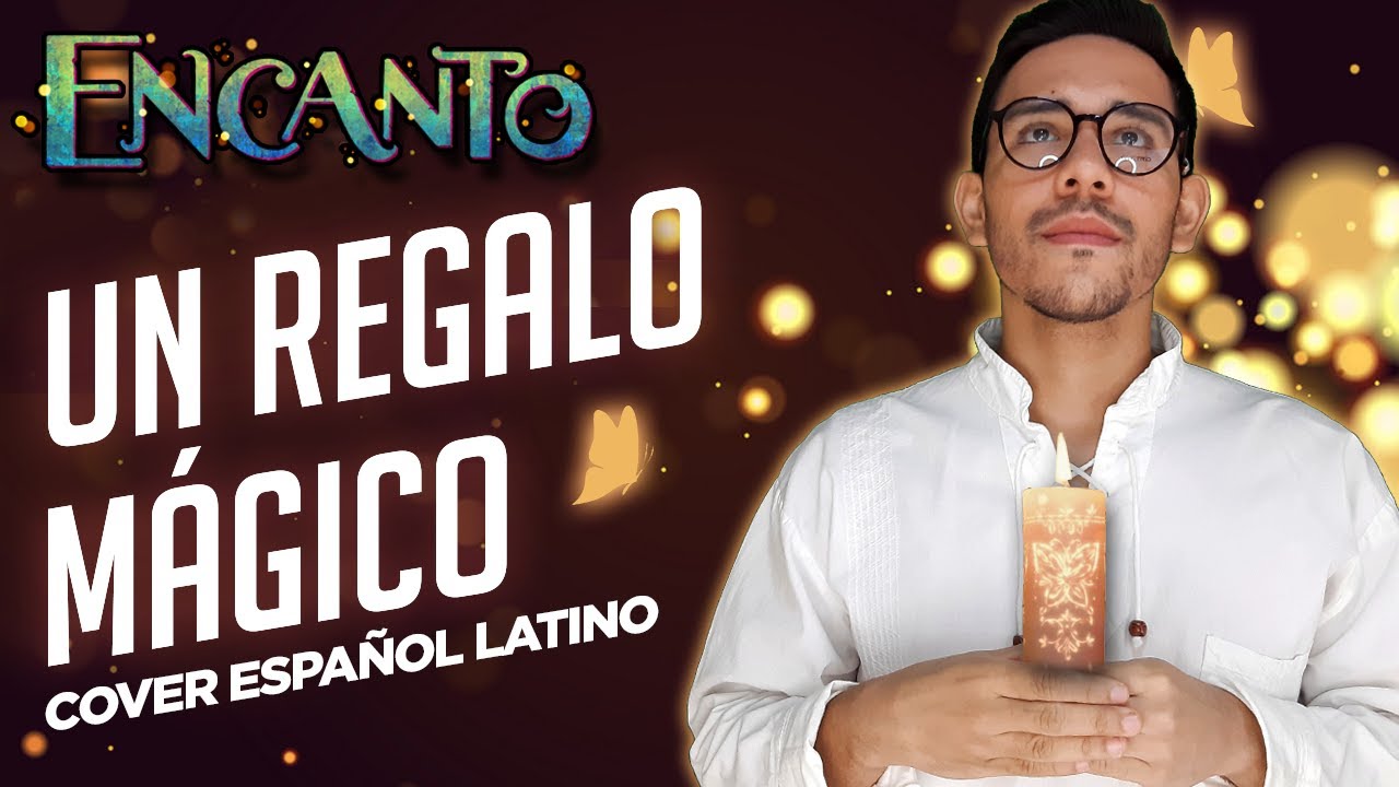 ENCANTO - Un regalo mágico (Cover Español Latino) | David Delgado [Male Ver.]
