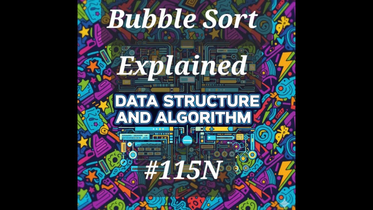 Advance Practical PHP Big O Notation Bubble Sort Explain - video 115n