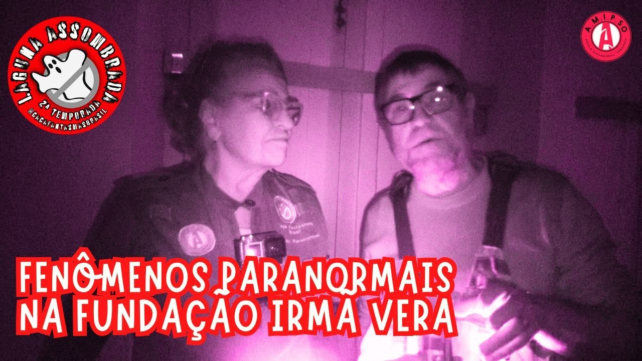 Fenômenos Paranormais na Fundação Irmã Vera #lagunaassombrada @cacafantasmasbrasil