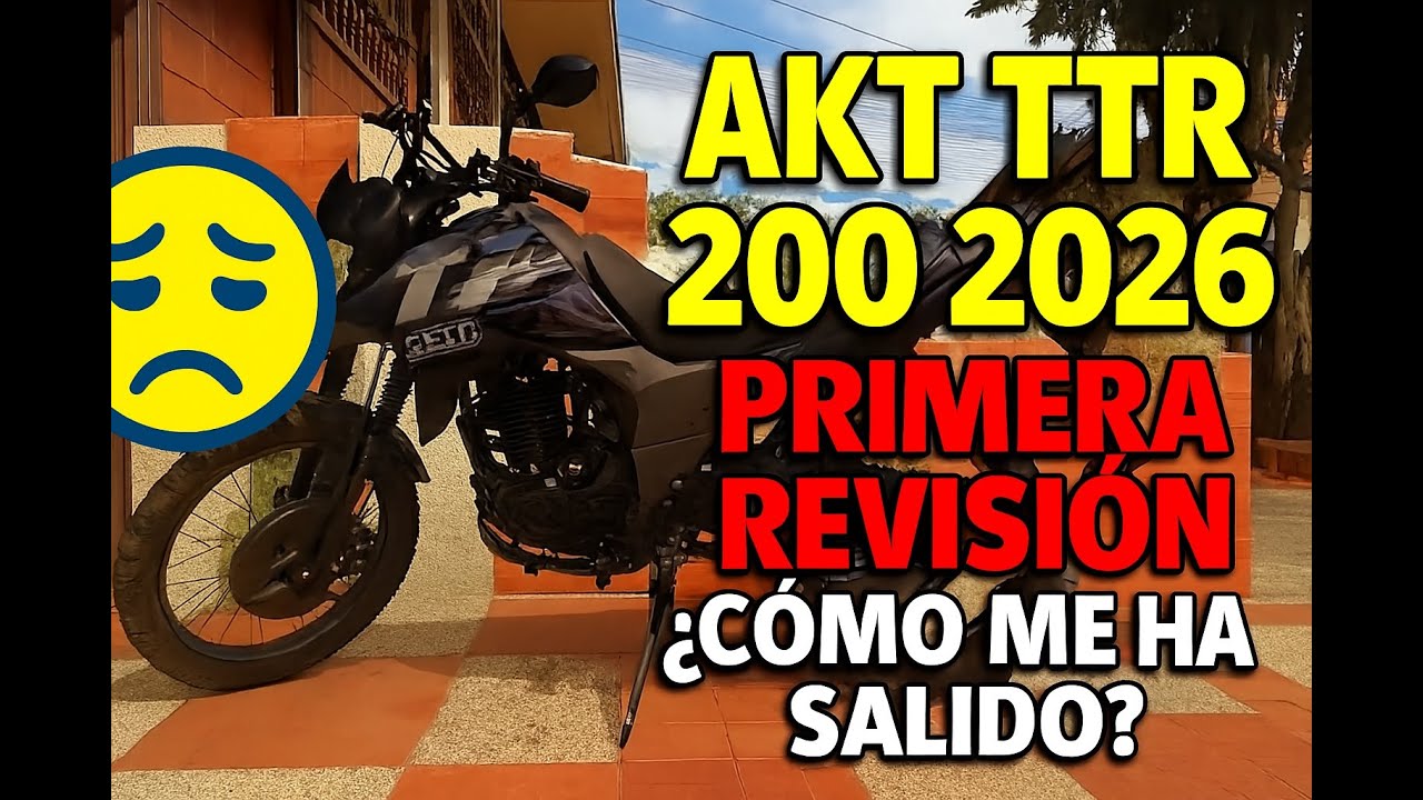 AKT TTR 200 2026 - Primera revisión   ¿Cómo me ha salido?
