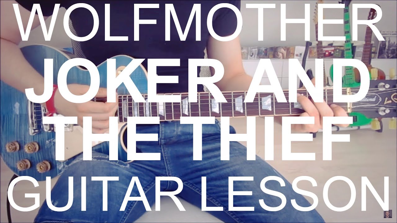 Joker And The Thief - Wolfmother (GUITAR TUTORIAL/LESSON#63)