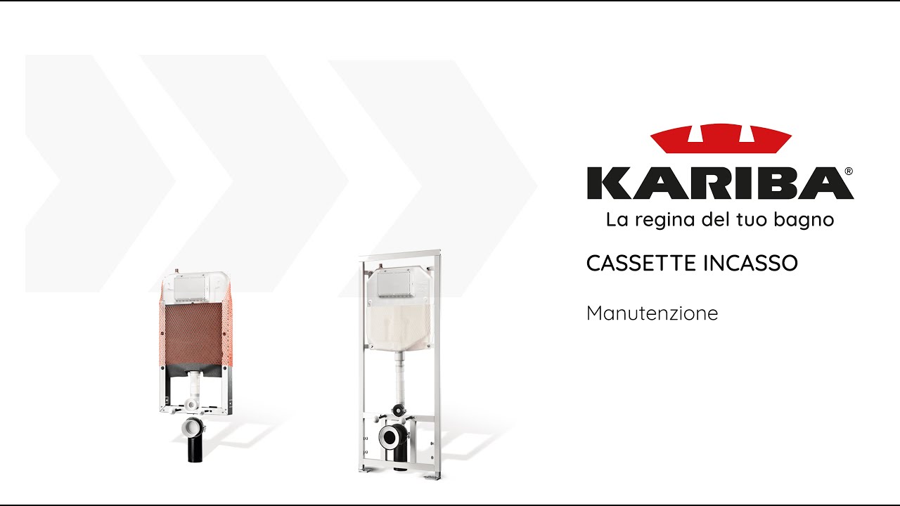 CASSETTE A INCASSO KARIBA manutenzione_CONCEALED CISTERNS maintenance