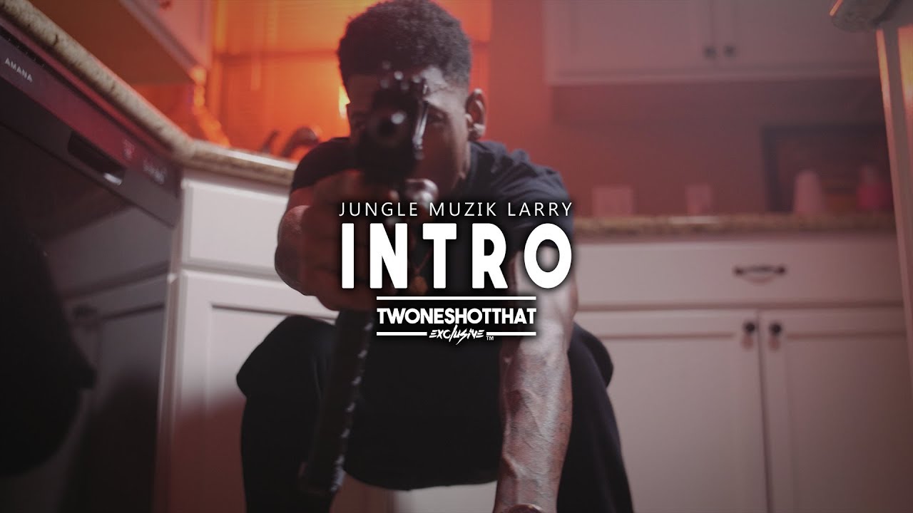 Jungle Muzik Larry - Intro (Boosie Gangsta Shit G-Mix) | Official Music Video | ＴＷＯＮＥＳＨＯＴＴＨＡＴ&trade;