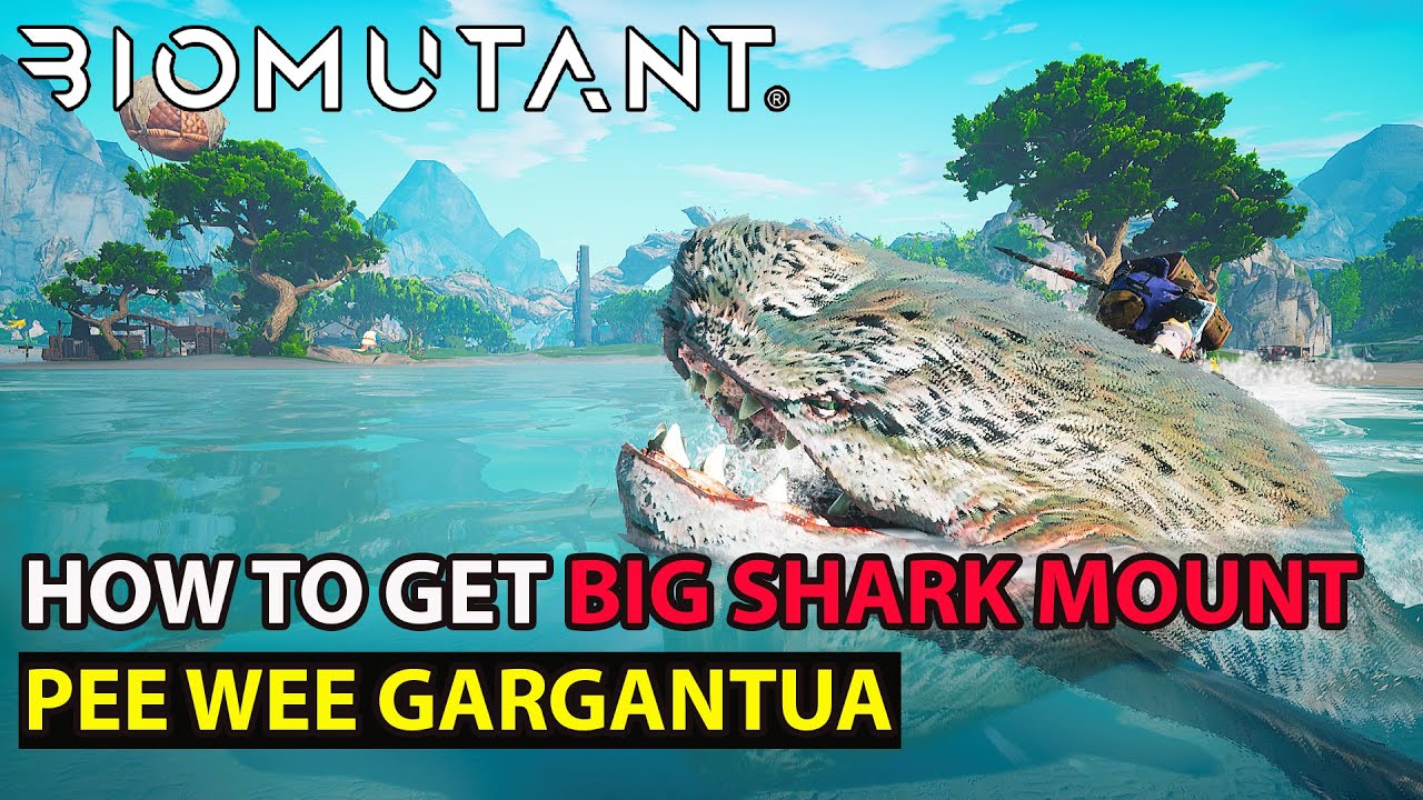 Biomutant - How To Get Big Shark Mount (Pee Wee Gargantua) Full Guide
