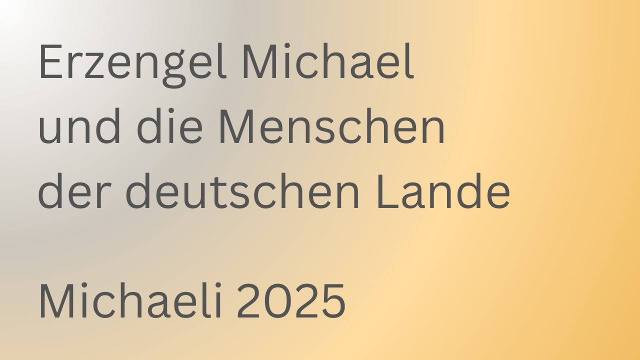 Erzengel Michael und die Menschen der deutschen Lande | Anthroposophie | Rudolf Steiner