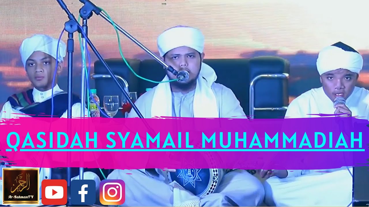 Kumpulan Shoutul Muhibbin - QASIDAH SYAMAIL MUHAMMADIAH