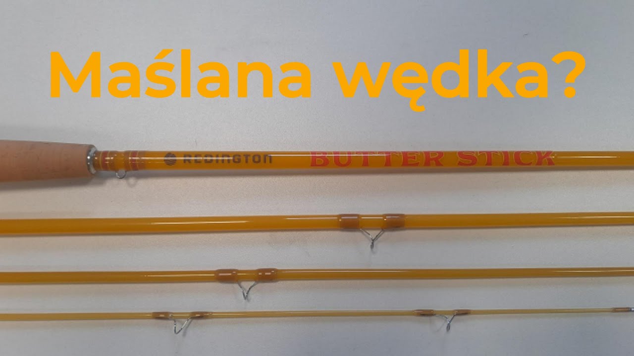 Redington Butter Stick V3. Legendarna i klasyczna muchówka z włókna szklanego
