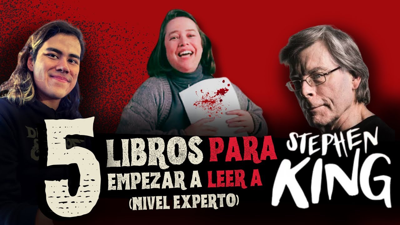 Por Dónde Empezar a Leer a Stephen King | 5 Libros Esenciales 📚