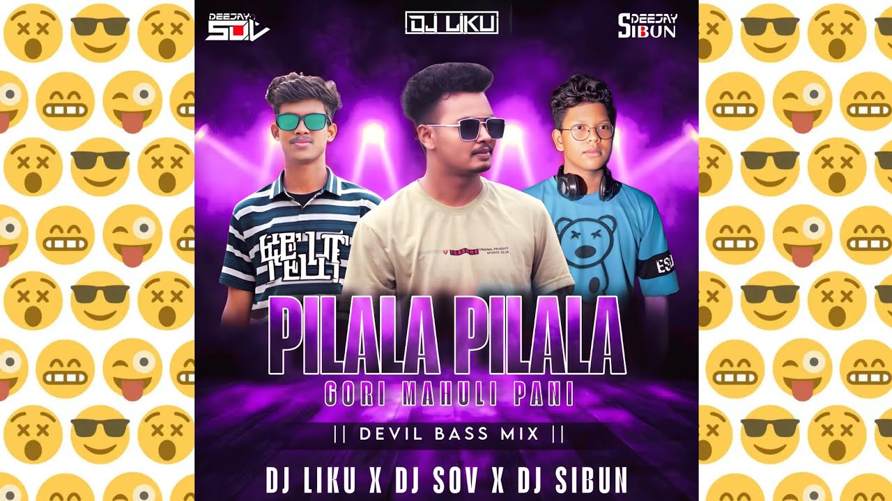 PILALA PILALA GORI MAHULI PANI || DEVIL BASS || DJ LIKU X DJ SOV X DJ SIBUN (MXT VIRAL SONG 🔗👇) 
