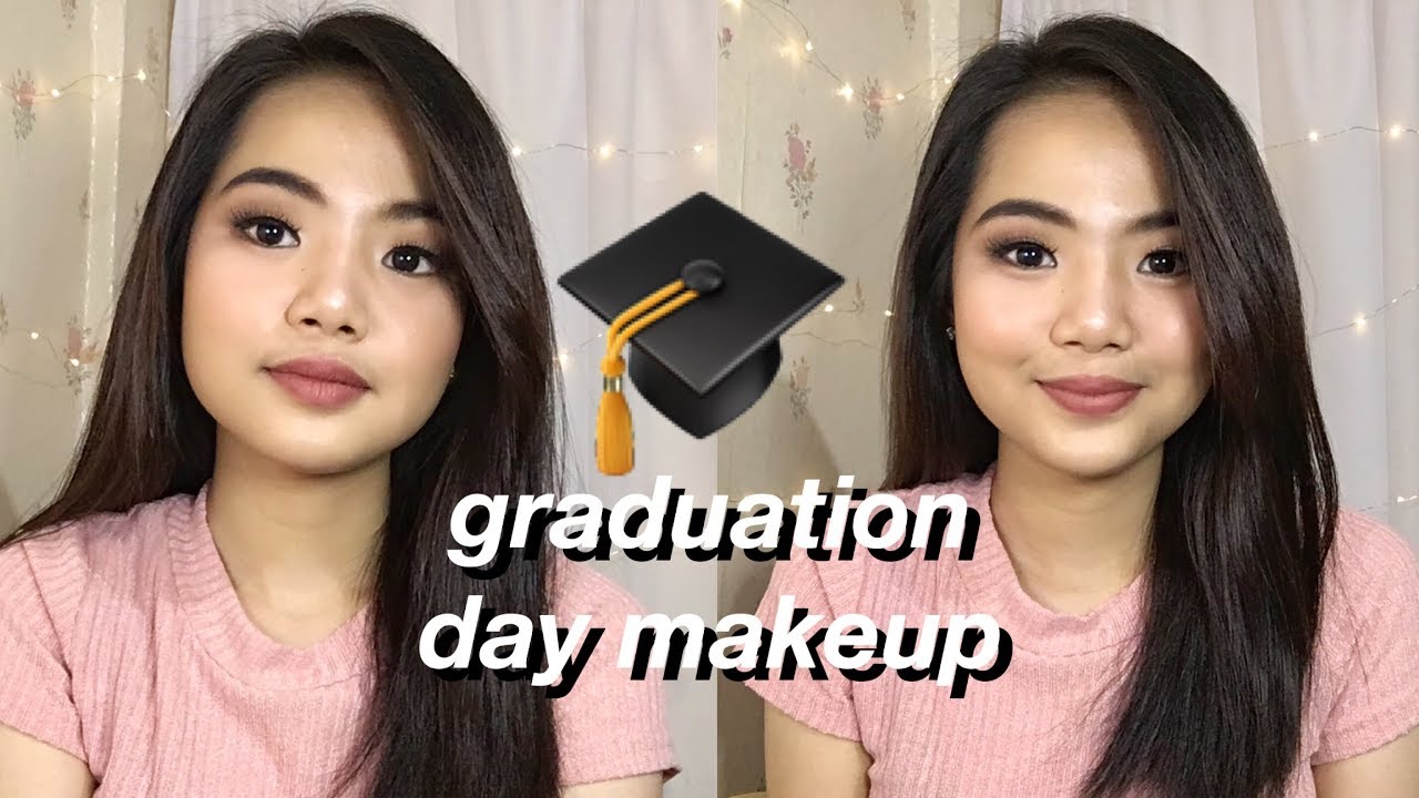 GRADUATION DAY MAKEUP TUTORIAL 2019