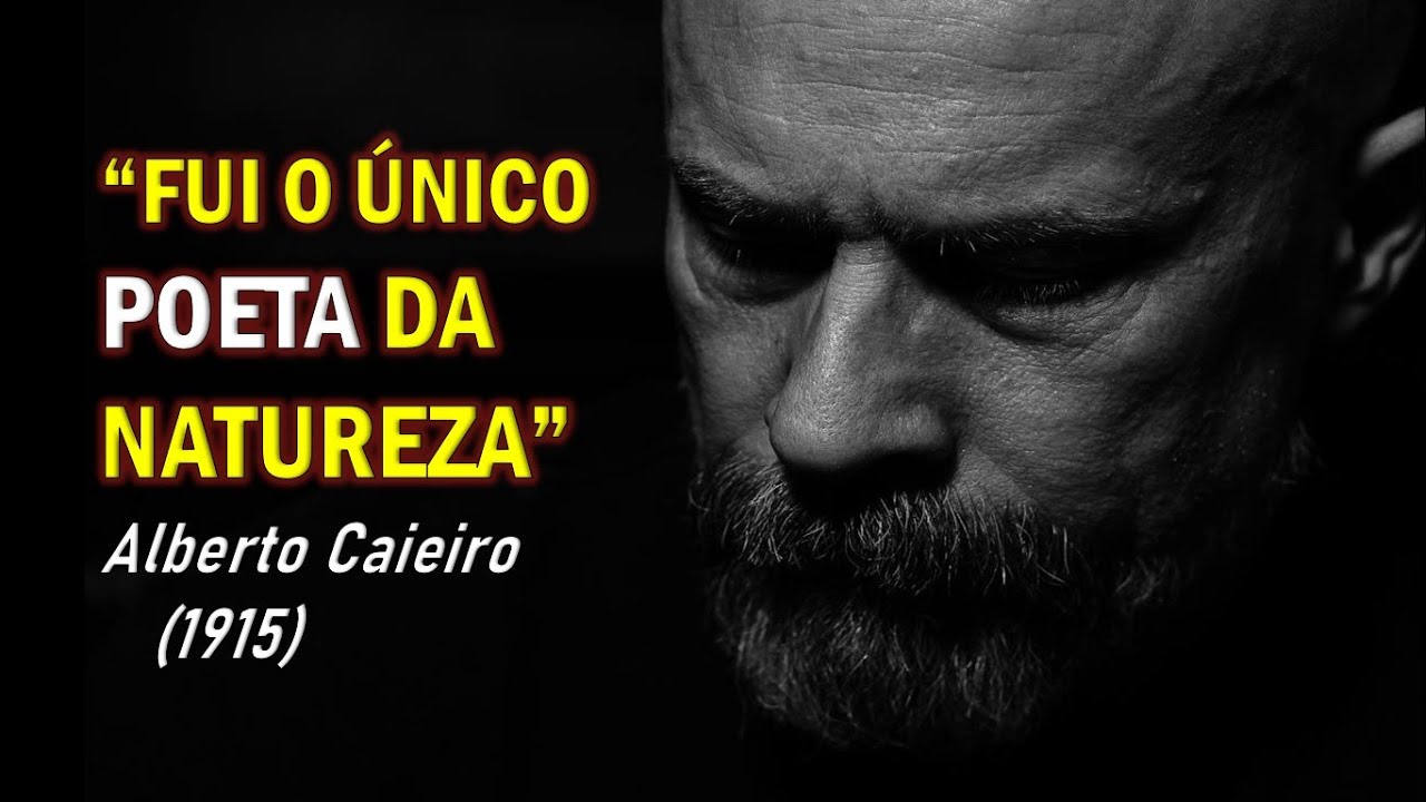 FERNANDO PESSOA, O Último Poema de ALBERTO CAIEIRO Se, depois de eu morrer, fizerem minha Biografia
