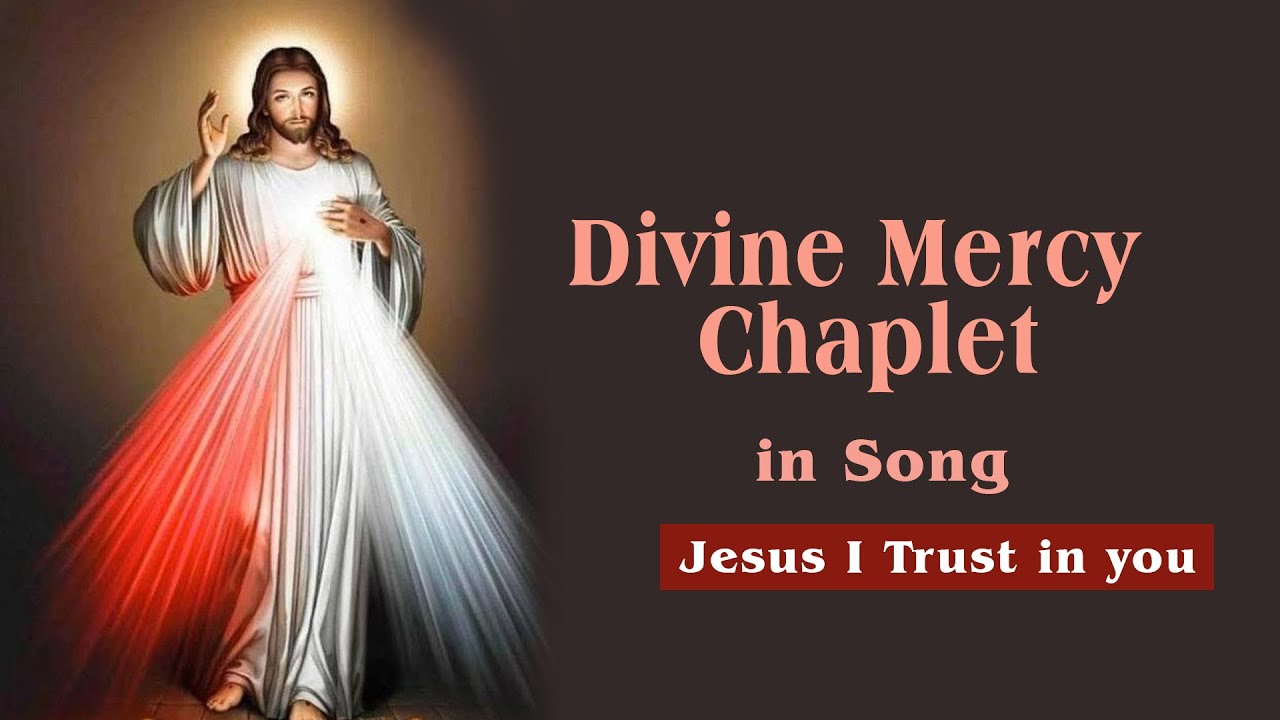 Divine Mercy Chaplet in Song | 30 July, 2025 | Have Mercy on us and on the Whole World.