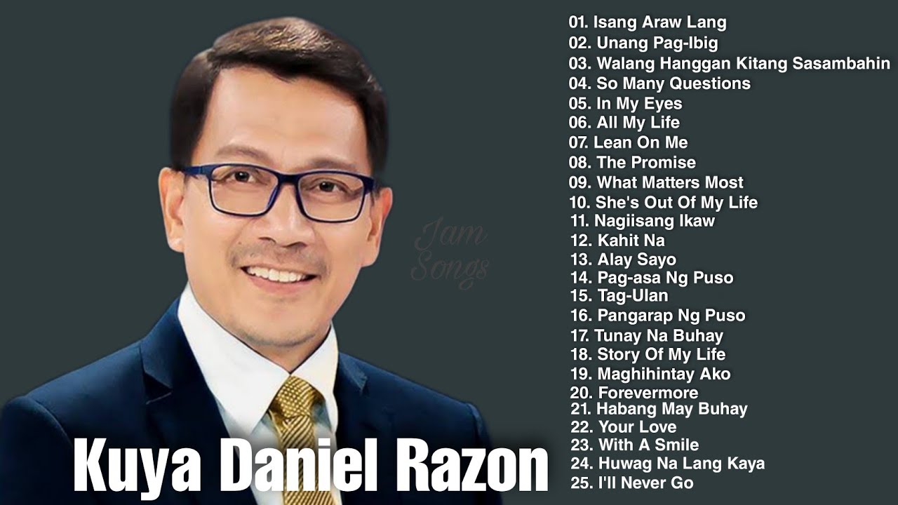 Best of Kuya Daniel Razon Songs!