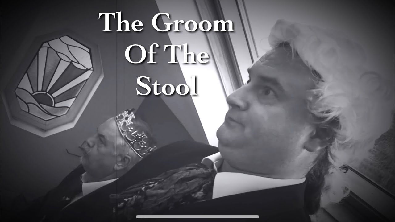 The Groom of the Stool (A Coronation Special)