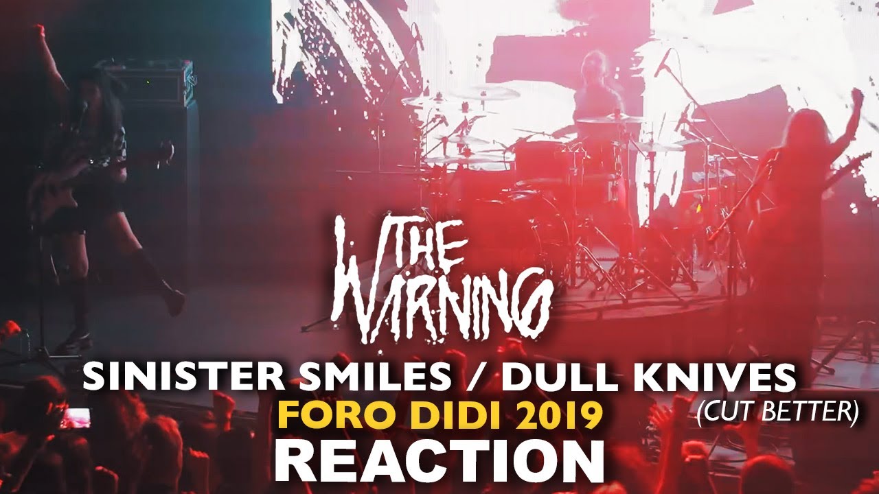 Brothers REACT to The Warning: Foro DiDi: Sinister Smiles, Dull Knives Cut Better 2019