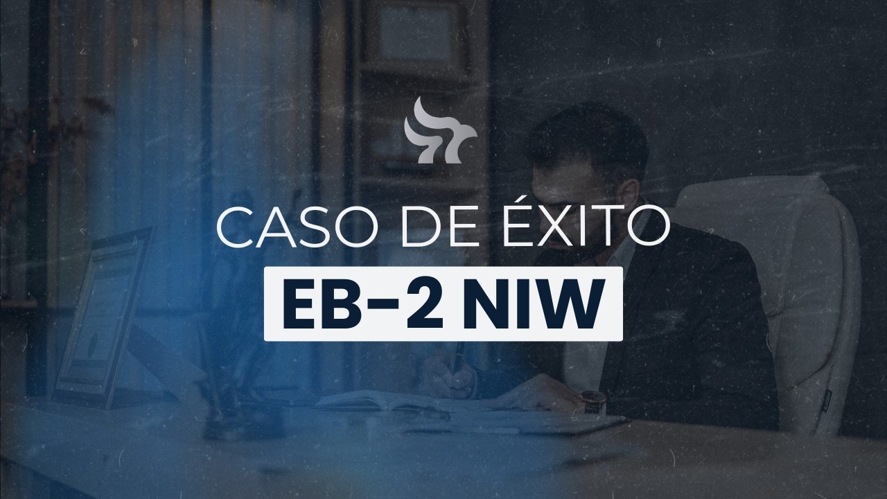 🇺🇸 Visa NIW aprobada┃Caso real de Green Card por mérito