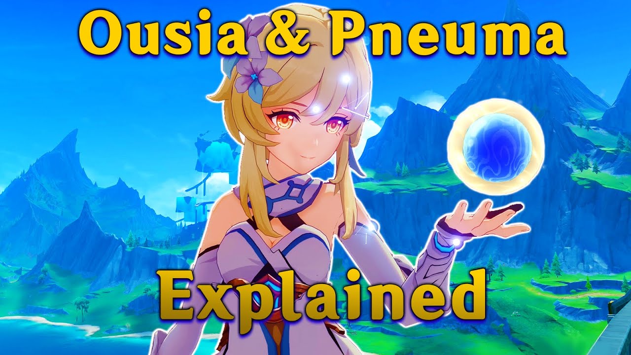 Pneuma & Ousia Mechanics and Lore Explained | Genshin Impact