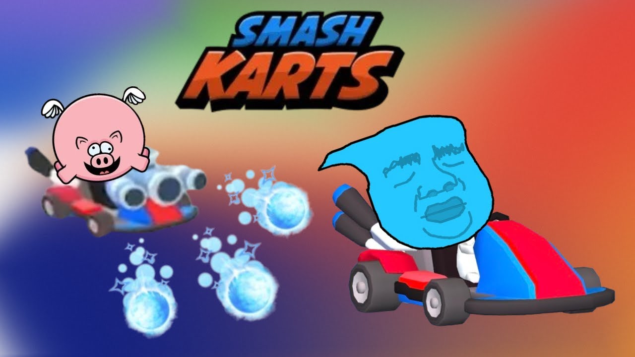 Cracking my homeboys in Smash Karts