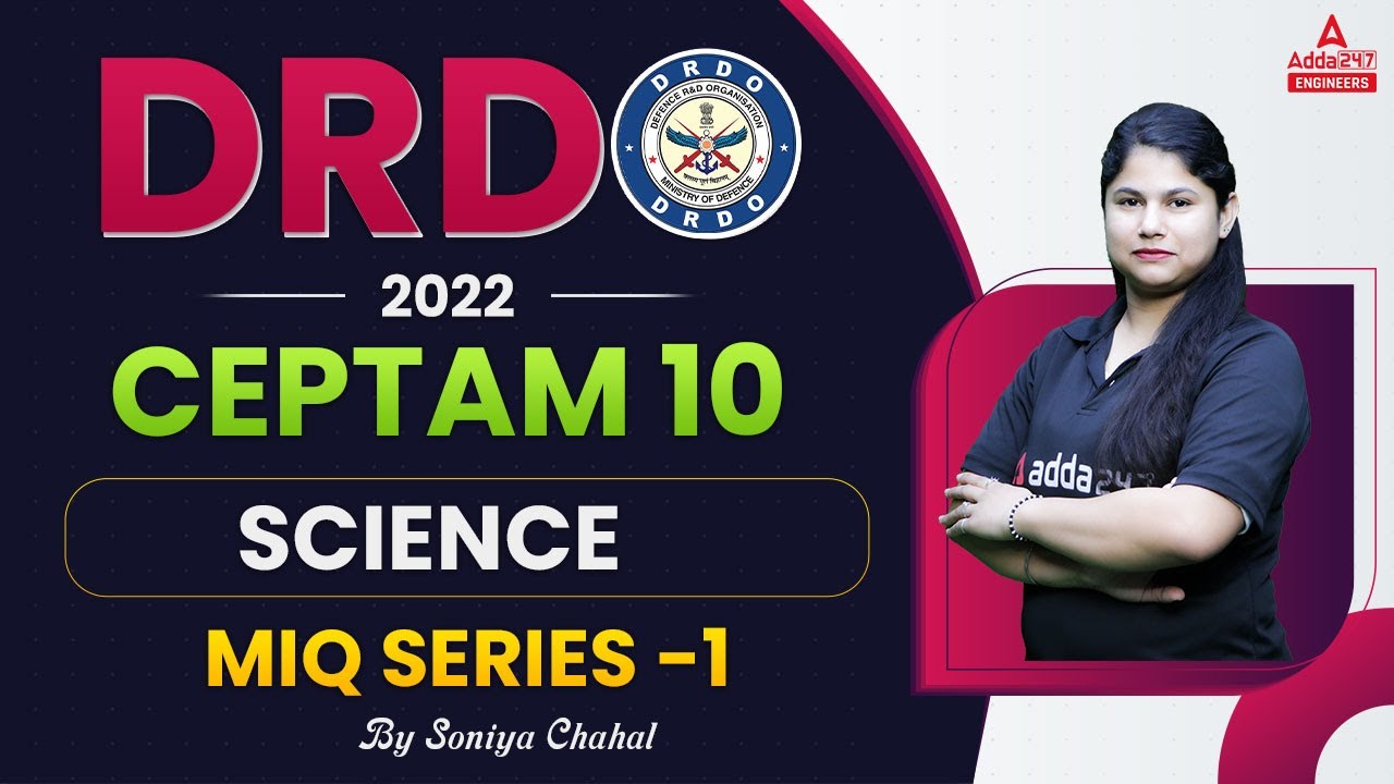 DRDO CEPTAM 10 Classes | DRDO Science | Most Important Questions #1 | DRDO CEPTAM 10 2022