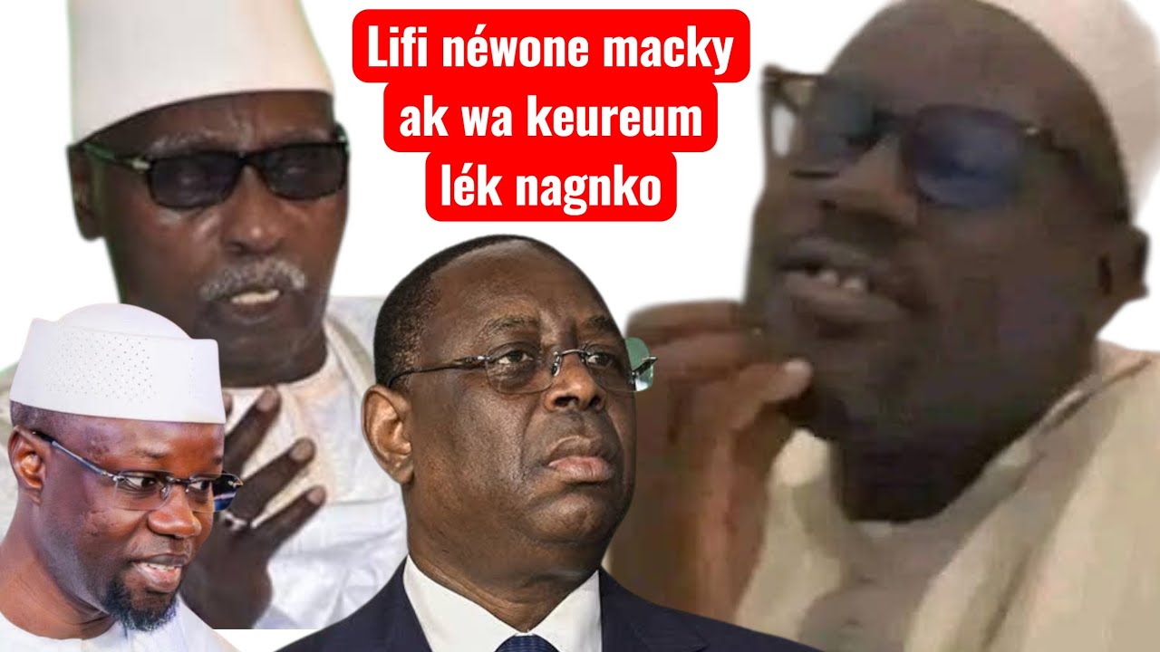 Li serigne mbaye sy wakh moy tontou wakhé moustapha sy al amine.