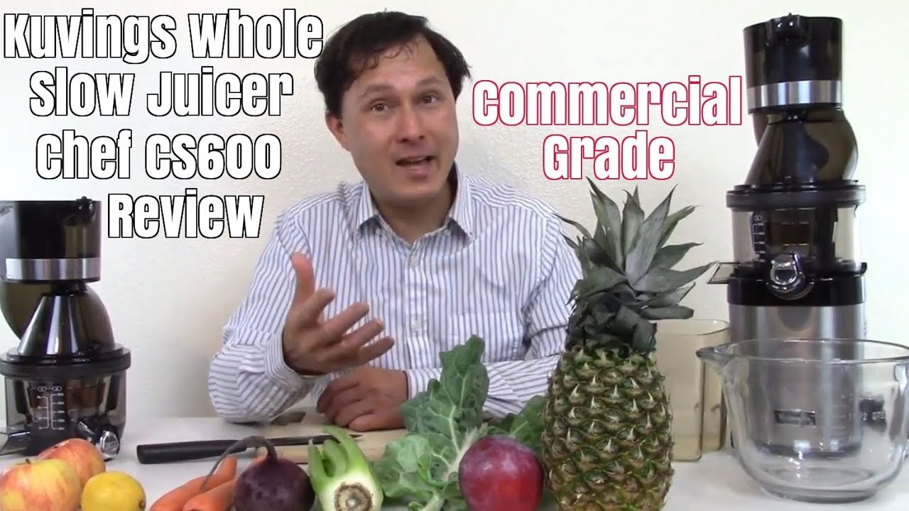 Kuvings Whole Slow Juicer Chef CS600 Commercial Grade Juicer Review