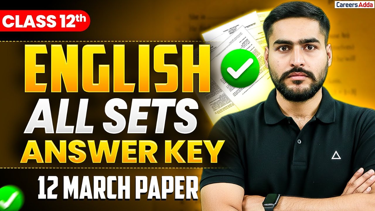 Class 12 English Answer Key 2026 | Paper Solutions | English Paper Analysis