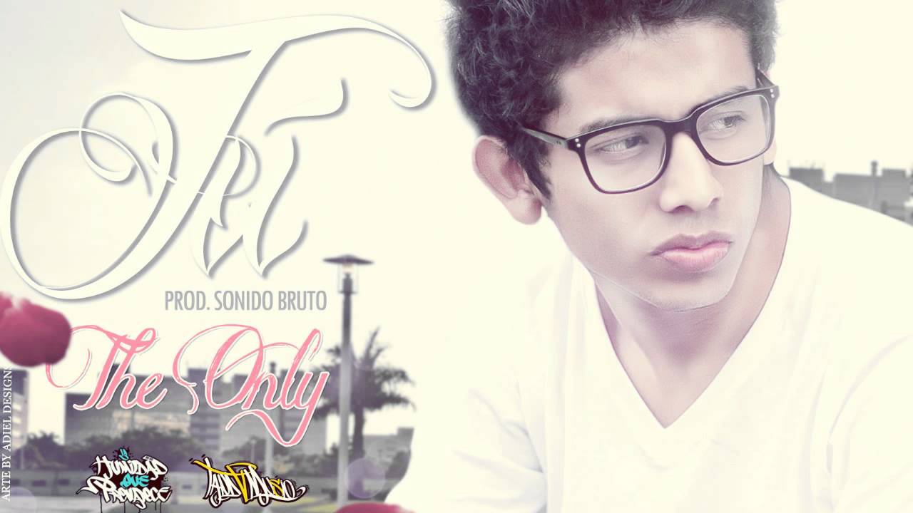 The Only - Tu - Situaciones de mi Vida
