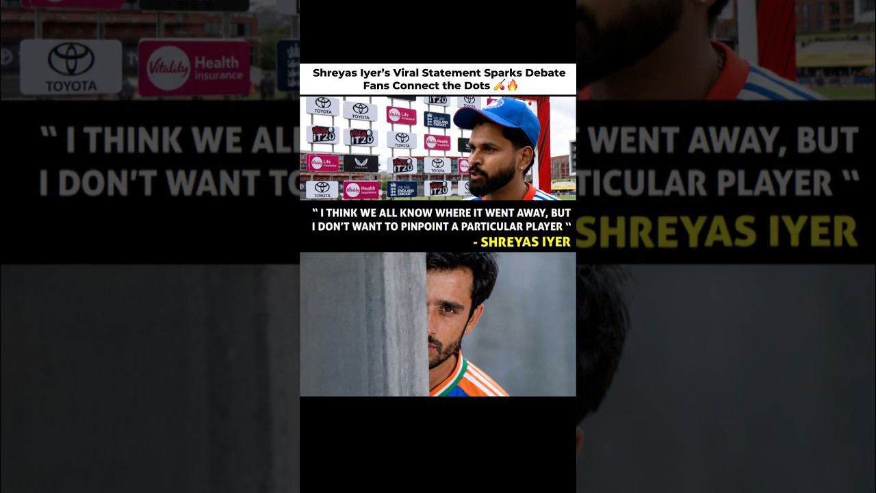 Shreyas Iyer&rsquo;s Viral Statement Sparks Debate | Fans Connect the Dots 🏏🔥