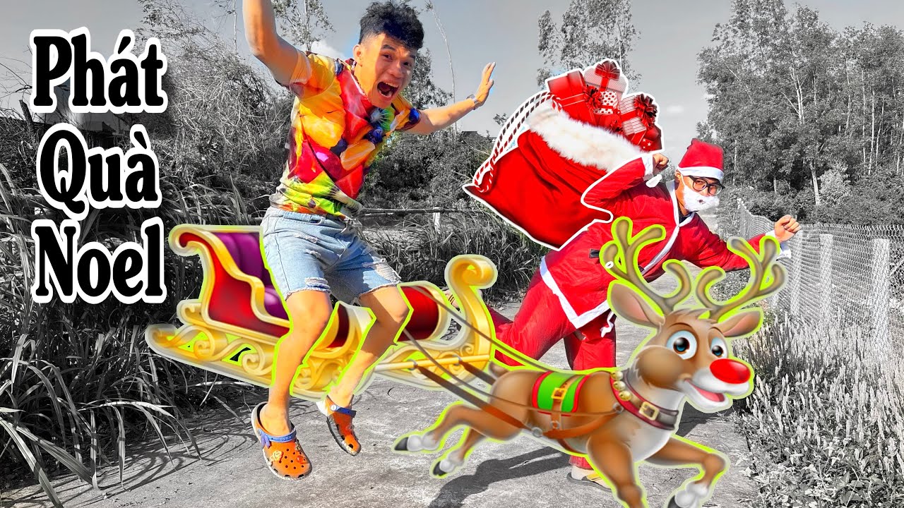 Cùng Ông Già Noel Đi Phát Quà Cho Các Bạn Hàng Xóm