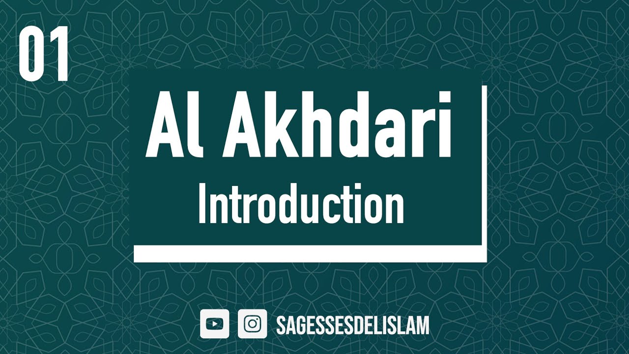 01/ Al Akhdari - introduction