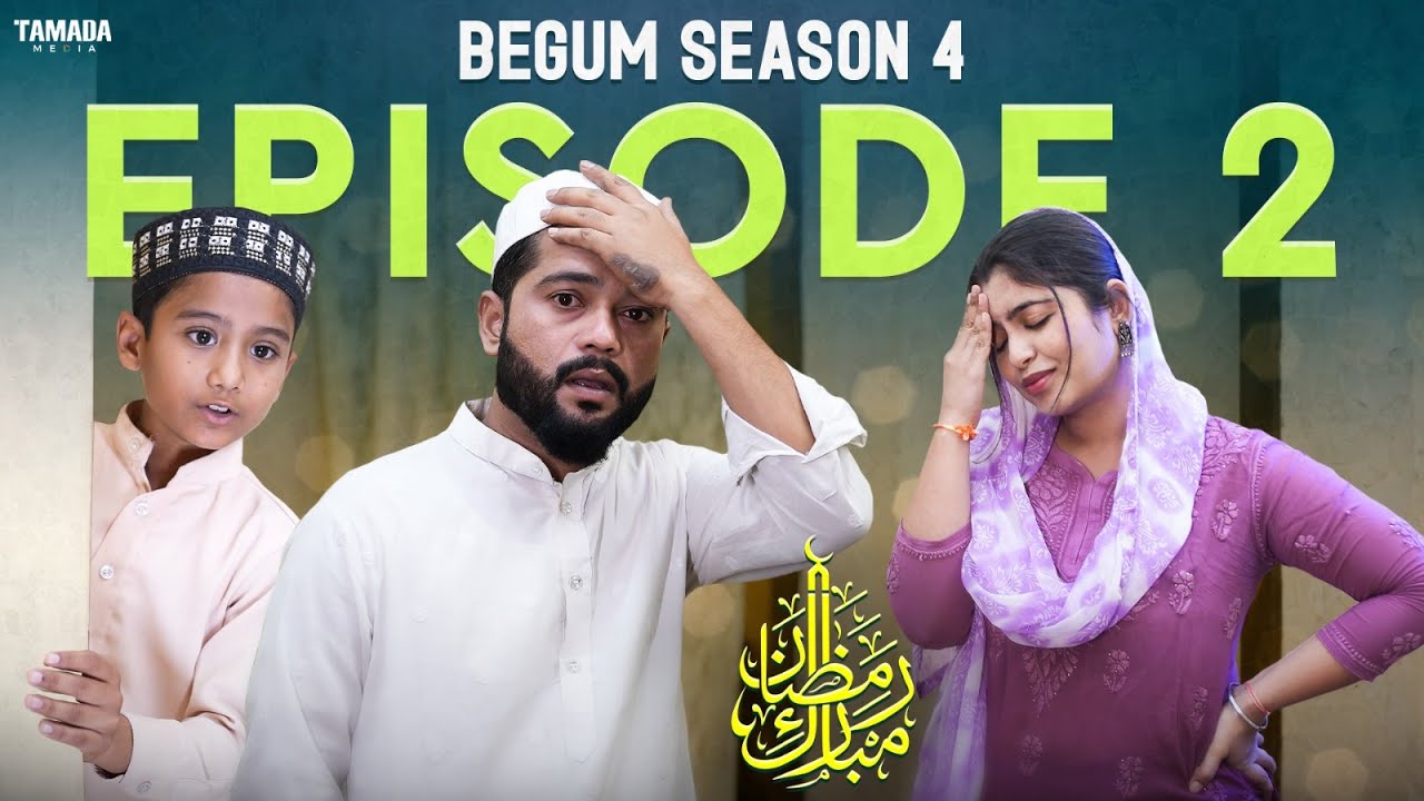 Begum Season 4 | Episode 2 | Ramazan Special Comedy Video | Hyderabadi comedy | Golden Hyderabadiz