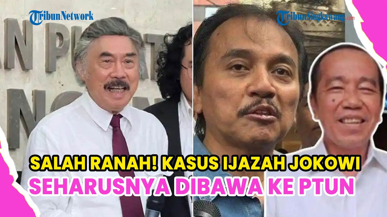 SALAH RANAH! KASUS IJAZAH JOKOWI SEHARUSNYA DIBAWA KE PTUN BUKAN PIDANA, PENJELASAN EKS HAKIM AGUNG